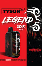 Load image into Gallery viewer, Tyson 2.0 Legend 30K